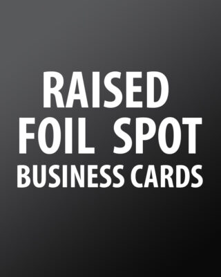 RAISED FOIL SPOT